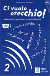 Ci vuole orecchio!