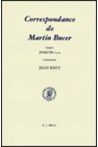 Martin Bucer Briefwechsel/Correspondance: Band I (Jusqu'en 1524)