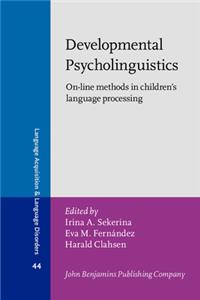 Developmental Psycholinguistics