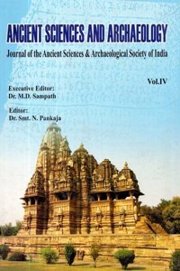 Ancient Sciences and Archaeology: Journal of the Ancient Sciences and Archaeological Society of India
