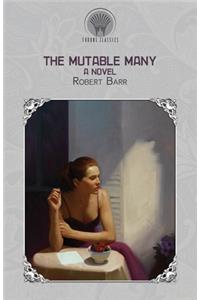 The Mutable Many