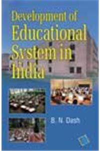 Development of Educational System in India