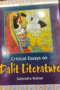 Critical Essays on Dalit Literature