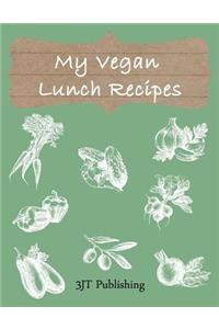 My Vegan Lunch Recipes