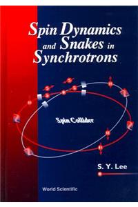 Spin Dynamics and Snakes in Synchrotrons