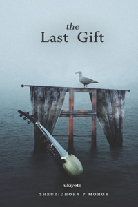 The Last Gift