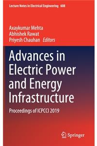 Advances in Electric Power and Energy Infrastructure