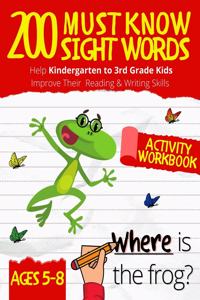200 Must Know Sight Words Workbook