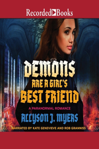 Demons Are a Girl's Best Friend