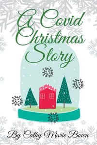 Covid Christmas Story