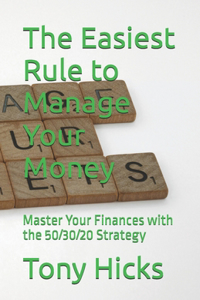 The Easiest Rule to Manage Your Money