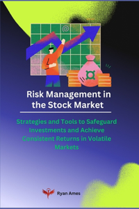Risk Management in the Stock Market