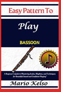 Easy Pattern To Play bassoon