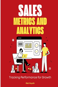 Sales Metrics and Analytics