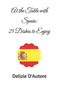 At the Table with Spain