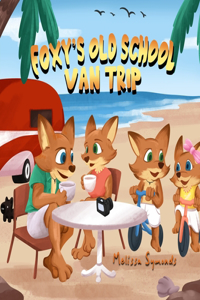 Foxy's Old School Van Trip