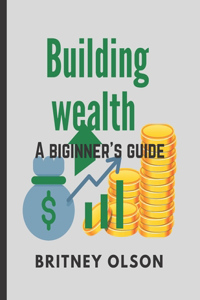 Building wealth