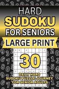 Hard Sudoku for Seniors Large Print