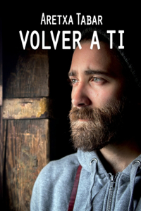 Volver a ti