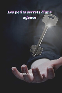 Les petits secrets d'une agence