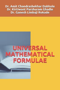 Universal Mathematical Formulae
