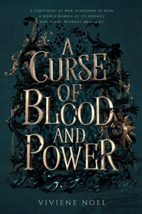 A Curse of Blood and Power