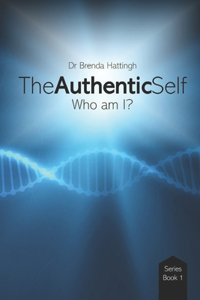 Authentic Self. Who am I?