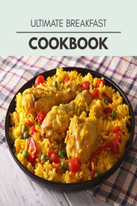 Ultimate Breakfast Cookbook