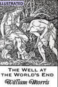The Well at the World's End Illustrated