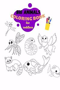 Big Animals Coloring Book For Toddlers