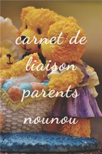 Carnet de liaison Parents Nounou: carnet de liaison assistante maternelle/carnet de liaison bébé/suivre le quotidien de bébé/Idéal pour communiquer avec les parents ou la crèche/carn