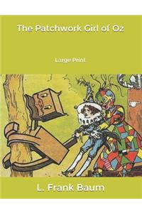 The Patchwork Girl of Oz