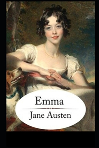 Emma, by Jane Austen Annotated Latest Novel