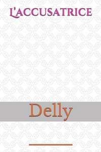L'accusatrice