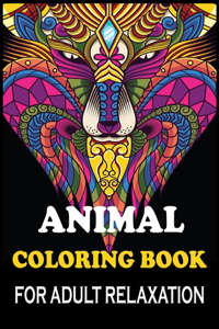 Animal Coloring Book For Adult Relaxation