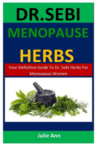 Dr. Sebi Menopause Herbs
