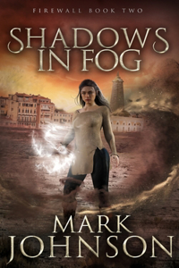 Shadows In Fog