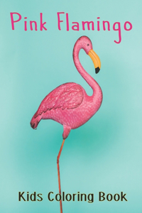 Pink Flamingo Kids Coloring Book