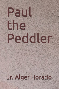 Paul the Peddler