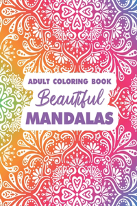 Adult Coloring Book Beautiful Mandalas