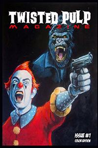 Twisted Pulp Magazine