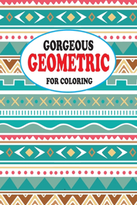 Gorgeous Geometric for Coloring