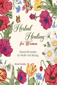 Herbal Healing for Women