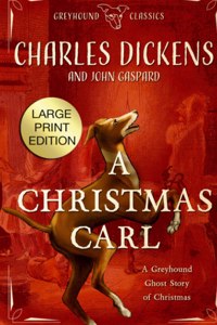 Christmas Carl - Large Print Edition