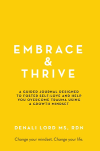 Embrace & Thrive