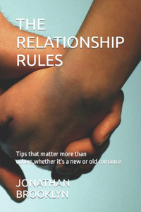 The Relationship Rules