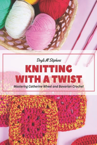 Knitting with a Twist