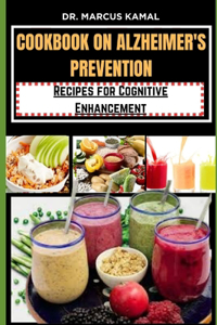 Cookbook on Alzheimer's Prevention