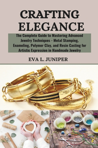 Crafting Elegance