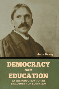 Democracy and Education